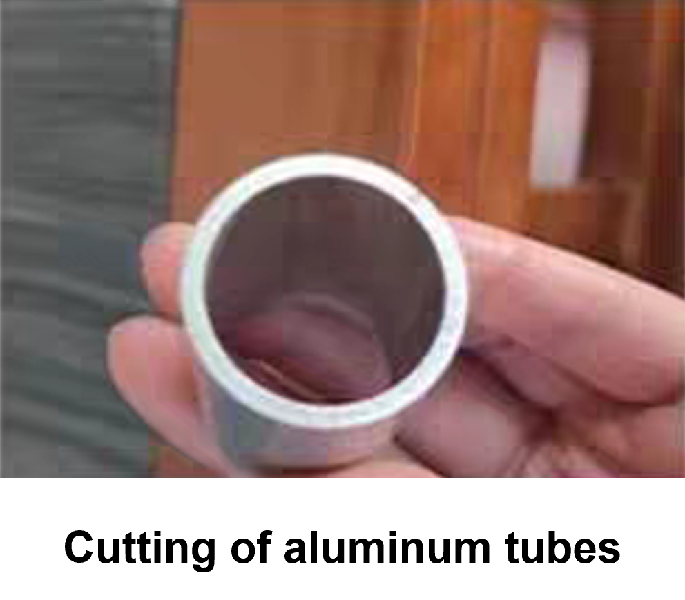cutting of aluminum tubes